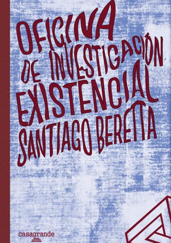 OFICINA DE INVESTIGACIÓN EXISTENCIAL