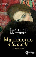 Matrimonio à la mode y otros cuentos