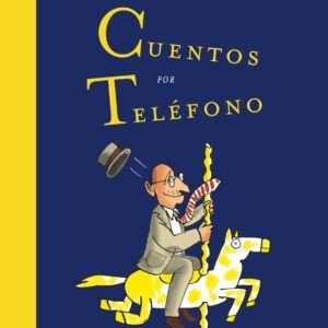 CUENTOS POR TELÉFONO