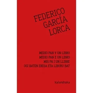 Medio pan y un libro. Federico García Lorca
