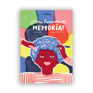 ¿Cómo funciona la memoria?
