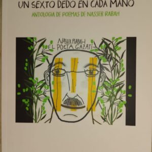 UN SEXTO DEDO EN CADA MANO