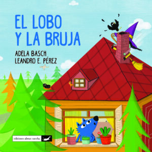 El lobo y la bruja